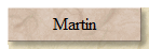 Martin